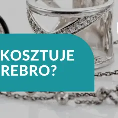Ile naprawdę kosztuje 1 gram srebra w skupie? Sprawdź, aby nie stracić!